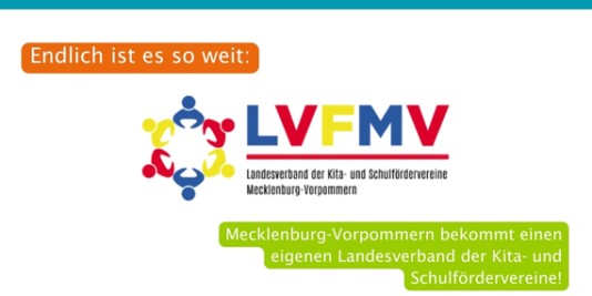 Das Logo des Landesverbandes der Kita- und Schulfördervereine Mecklenburg-Vorpommern in der Mitte, die Farben gelb, blau und rot. Dazu der Schriftzug: Endlich ist es so weit: Mecklenburg-Vorpommern bekommt einen eigenen Landesverband der Kita- und Schulfördervereine!